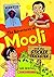 The Adventures of Mooli and the Sticker Trickster by Asha Nehemiah