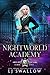 Nightworld Academy: Term Fi...