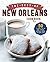 The Best of New Orleans Cookbook: 50 Classic Cajun and Creole Recipes from the Big Easy