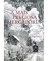 A Mais Preciosa Mercadoria by Jean-Claude Grumberg