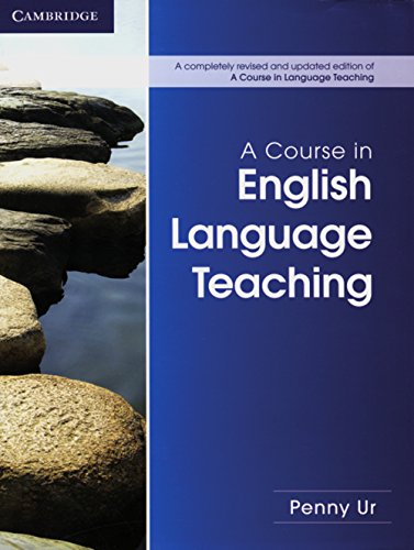 A Course in Language Teaching - Second Edition: Paperback with CD-ROM (Paperback)
