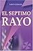 El Septimo Rayo