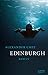 Edinburgh by Alexander Chee