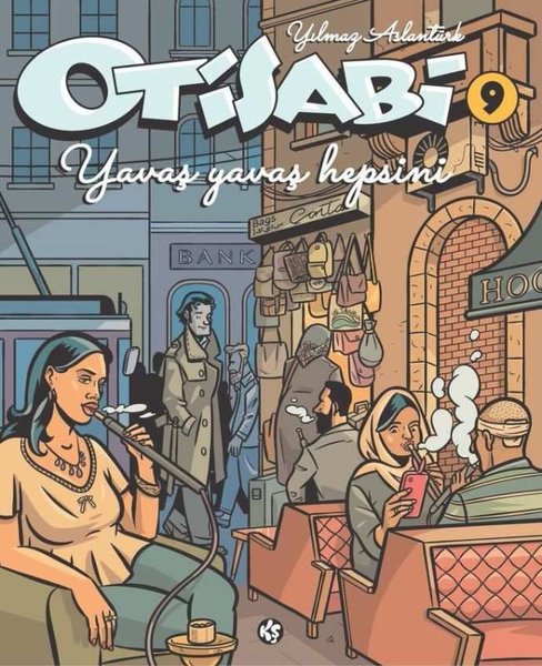 Otisabi 9 - Yavaş Yavaş Hepsini (Paperback)