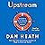 Upstream: The Quest to Solve Problems Before They Happen