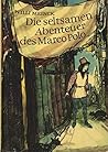 Die seltsamen Abenteuer des Marco Polo (German Edition)