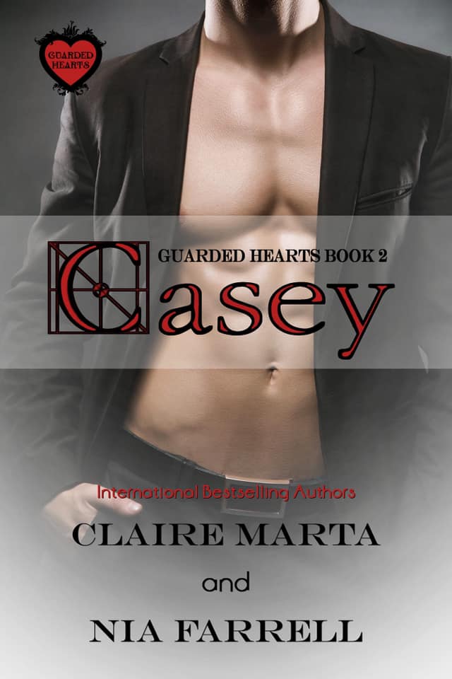 Casey (Guarded Hearts, #2)