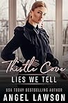 Lies We Tell (Thistle Cove, #3)
