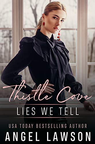 Lies We Tell (Thistle Cove, #3)