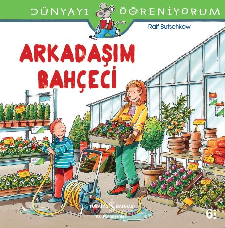 Arkadaşım Bahçeci (Paperback)