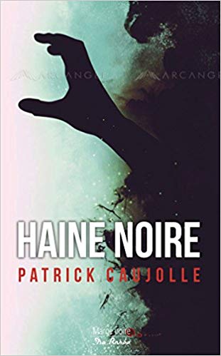 Haine noire