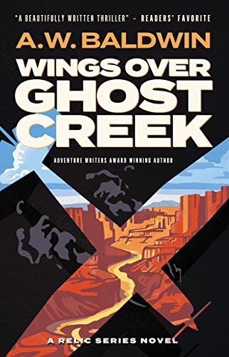 Wings Over Ghost Creek (Relic, #3)