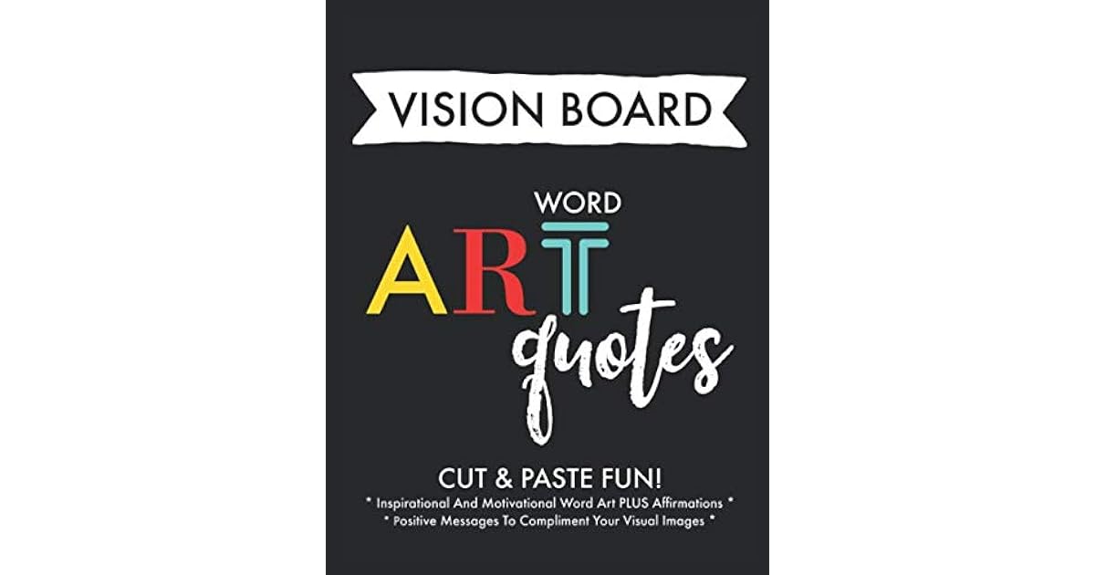 Motivational Quotes Vision Board - 45 Printable Inspirational Quotes