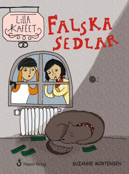 Falska sedlar (Lilla kaféet #2)