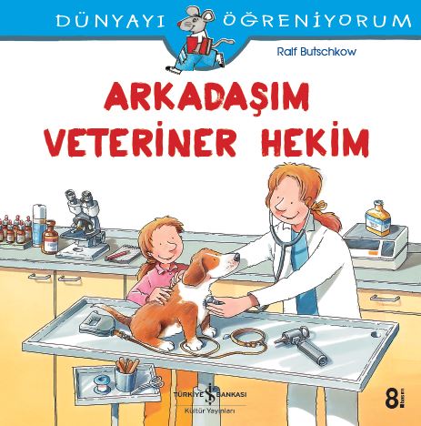 Arkadaşım Veteriner Hekim (Paperback)