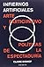 Infiernos artificiales. Arte participativo y políticas de la espectaduría