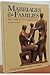 Marriages And Families by Ernest Havemann