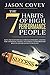 The 7 Habits of High-Performance People: Keys and scientifically proven powerful lessons for a personal change to achieve extraordinary results and reach success in life