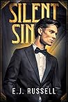 Silent Sin by E.J.   Russell