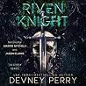 Riven Knight by Devney Perry