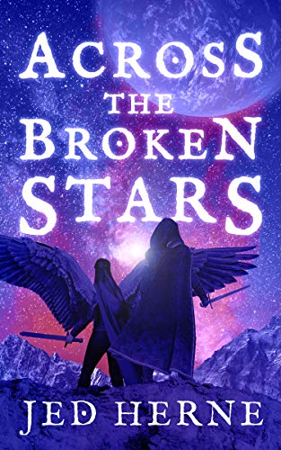 Across the Broken Stars (Across the Broken Stars, #1)