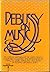 Debussy on music: The criti...