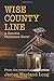 Wise County Line