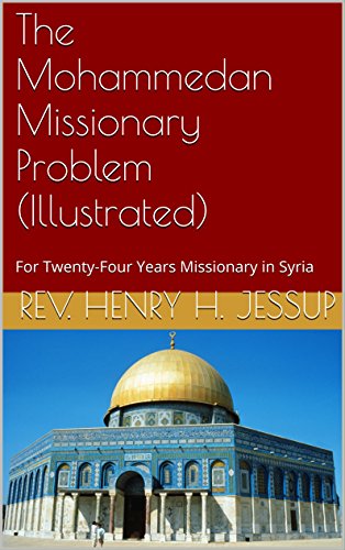 The Mohammedan Missionary Problem (Illustrated)
