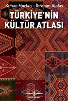 Türkiye'nin Kültür Atlası (Paperback)