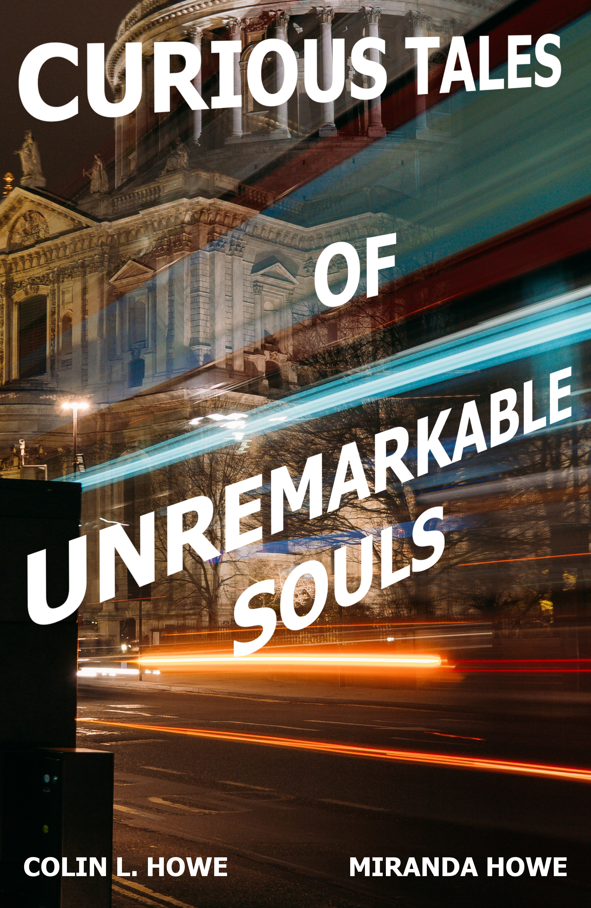 Curious Tales of Unremarkable Souls