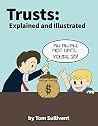 Trusts: Explained...