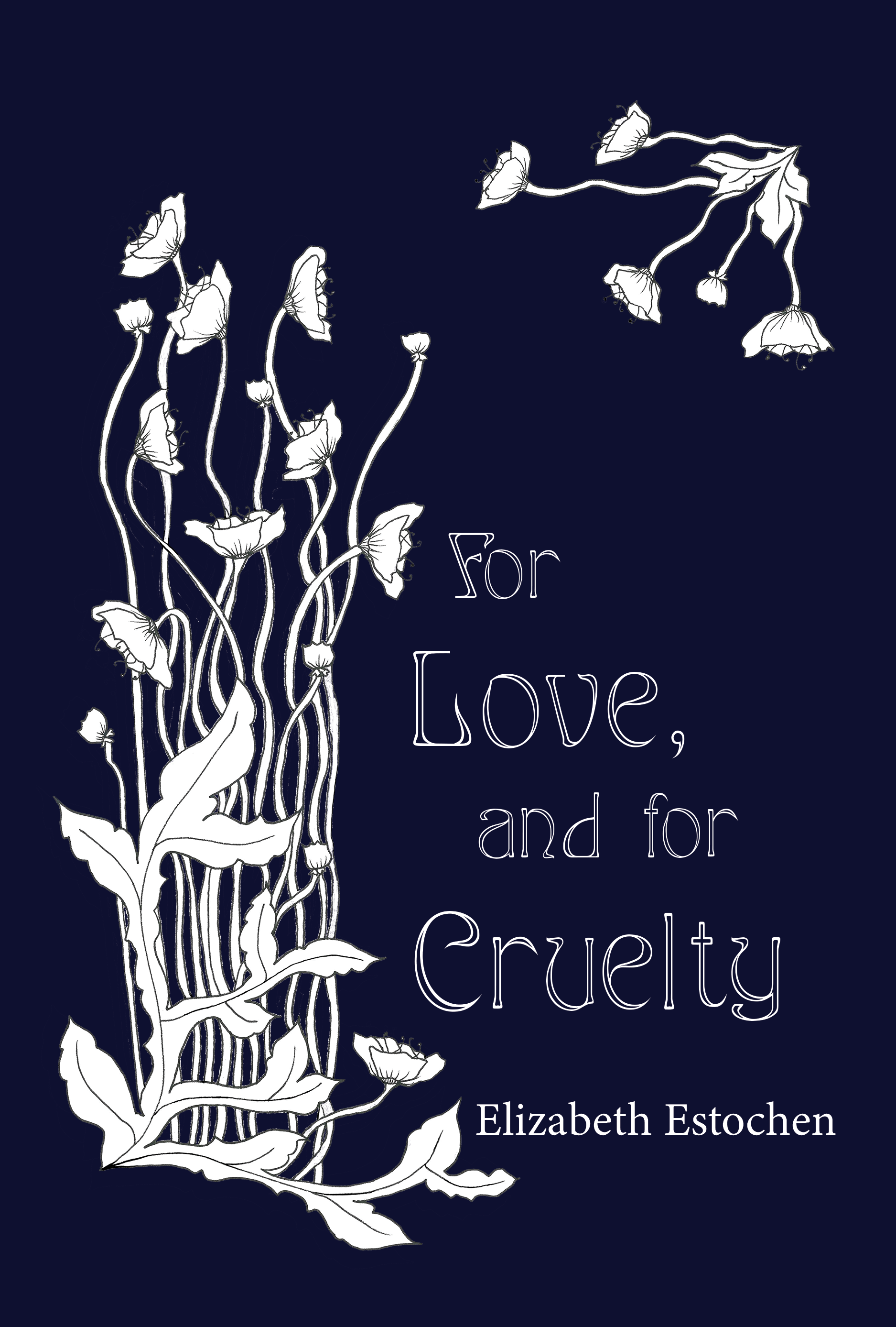 For Love, and for Cruelty (Paperback)