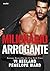 Milionário Arrogante (Portuguese Edition)