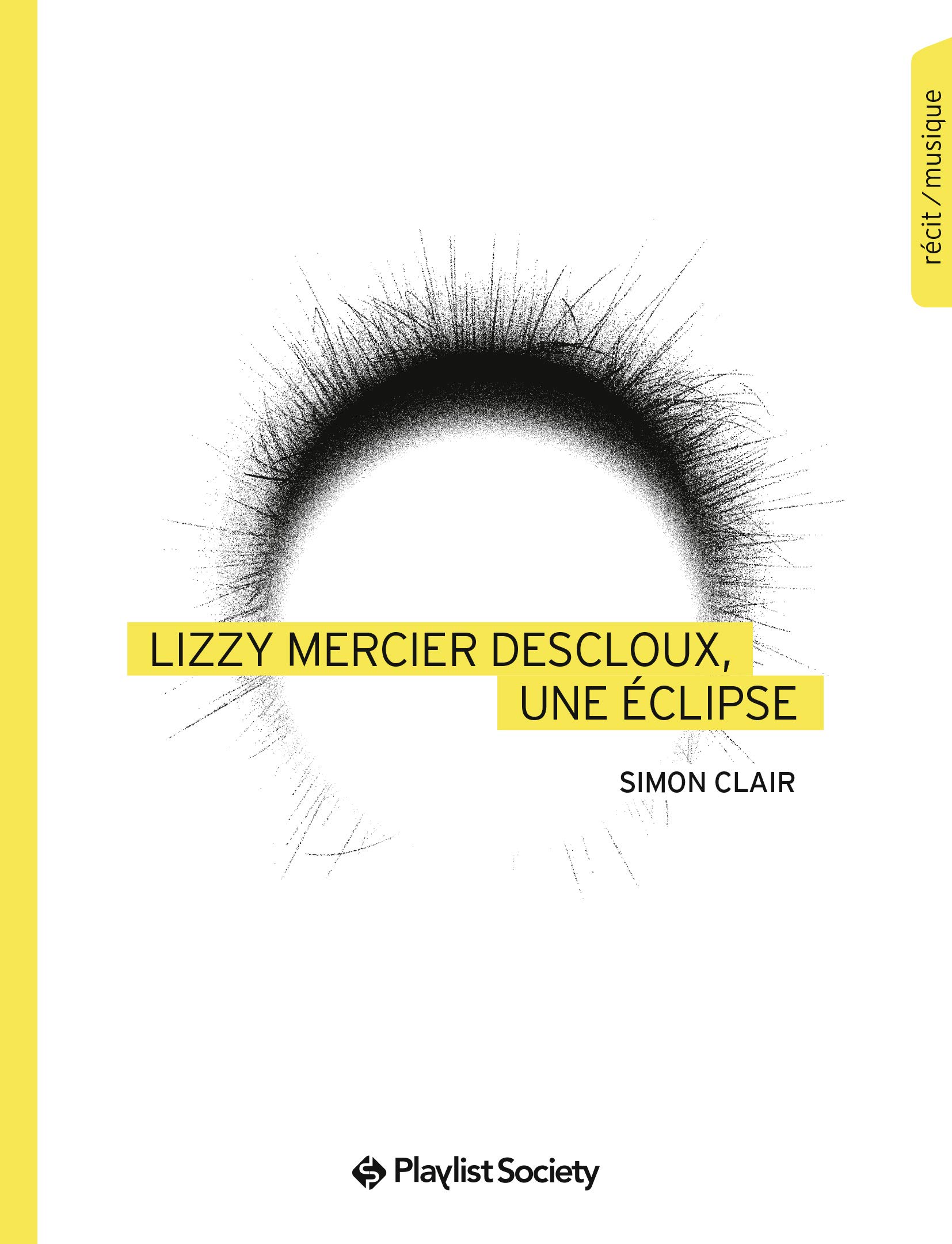 Lizzy Mercier Descloux, Une Éclipse