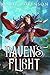 Raven's Flight (The Raven and Crown #1)