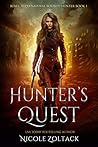 Hunter's Quest: A Mayhem of Magic World Story (Rebel, Supernatural Bounty Hunter Book 1)