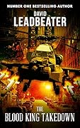 The Blood King Takedown