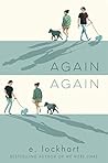 Again Again by E. Lockhart
