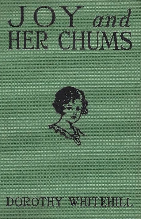 Joy and Her Chums (The Joyce Payton Series, #3)