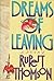 Dreams of Leaving