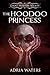 The Hoodoo Princess (Ghost ...