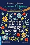 Tử tế đáng giá ba...