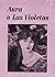 Aura o las violetas
