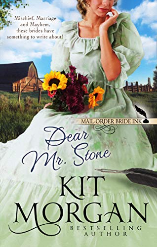 Dear Mr. Stone (Mail-Order Bride Ink #11)