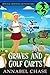Graves and Golf Carts by Annabel Chase