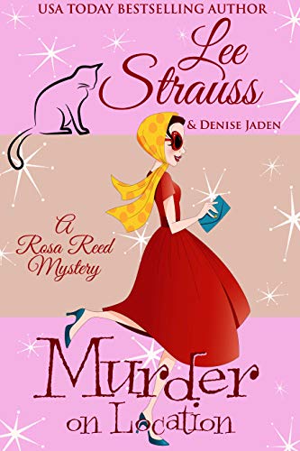 Murder on Location (Rosa Reed #4)