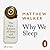 Why We Sleep: Unlocking the Power of Sleep and Dreams
