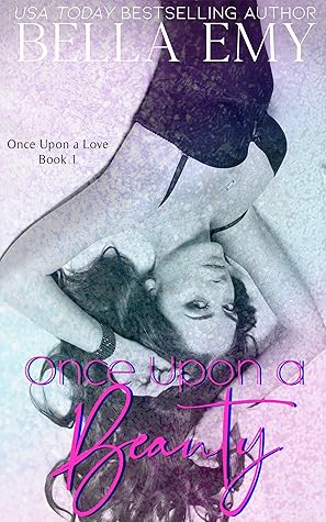 Once Upon a Beauty