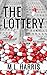 The Lottery by M.L. Harris
