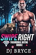 Swipe Right: Paranormal Mating Bundle